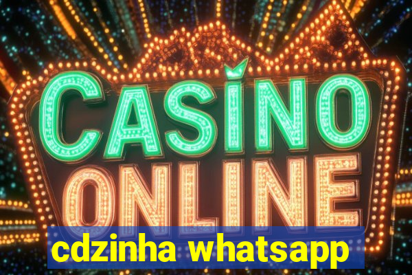 cdzinha whatsapp